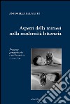 Aspetti della mimesi nella modernità letteraria. Permesse petrarchesche e realizzazione romantica libro