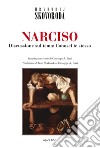 Narciso. Discussione sul tema: Conosci te stesso libro