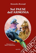 Il Paese dell'Armonia libro