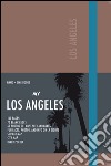 My Los Angeles. Visual book. Autumn brown libro di Grandus Paola Simeone Giovanni