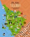 My mini Tuscany. Discovering the land of art, towers and Pinocchio. Cover San Gimignano libro