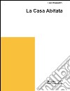 La casa abitata libro