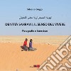 Identità Sahrawi, il senso del vivere. Fotografie e interviste libro
