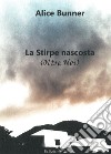 La stirpe nascosta (Oltre noi) libro