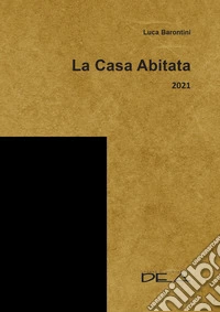 La casa abitata 2021