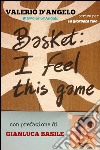 Basket. I feel this game libro