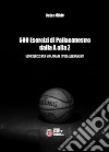 500 esercizi di pallacanestro dalla A alla Z. 500 esercizi per migliorare i tuoi allenamenti libro di Cikic Dejan