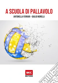 A scuola di pallavolo libro