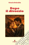 Dopo il divorzio libro