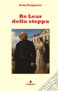Re Lear della steppa libro