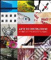 Arte in costruzione-A public art project for L'Aquila. Ediz. bilingue libro