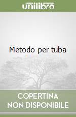 Metodo per tuba