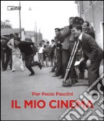 Il mio cinema. Ediz. illustrata libro