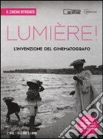 Lumière! L'invenzione del cinematografo. DVD. Con libro libro