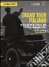 Grand Tour italiano. 61 film dei primi anni del '900. Ediz. italiana e inglese. DVD. Con libro libro