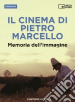 Il cinema di Pietro Marcello. Memoria dell'immagine. Con 2 DVD video libro