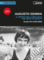 Augusto Genina. Il prezzo della bellezza. Quattro film (1918-1930)- The price of beauty. Con 2 DVD video