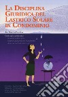 La disciplina giuridica del lastrico solare in condominio libro