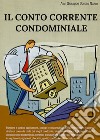 Il conto corrente condominiale libro