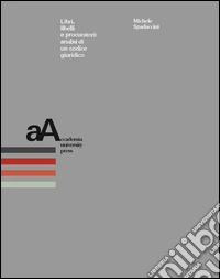 Libri, libelli e procuratori