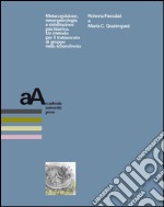 Metacognizione, neuropsicologia e riabilitazione psichiatrica. Un metodo per il trattamento di gruppo nella schizofrenia