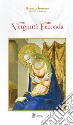 Verginità feconda libro