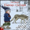 Damian e la Lupa libro