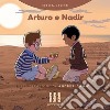 Arturo e Nadir libro
