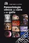 Parassitologia clinica del cane e del gatto libro