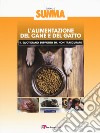 L'alimentazione del cane e del gatto: il quotidiano supporto da non trascurare libro