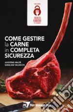 Come gestire la carne in completa sicurezza