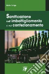 Sanificazione nell'imbottigliamento e nel confezionamento libro