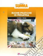 Buone pratiche in pediatria canina e felina libro