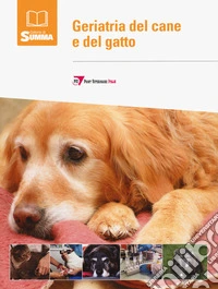 Geriatria del cane e del gatto