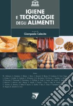 Igiene e tecnologie degli alimenti libro