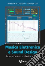 MUSICA ELETTRONICA E SOUND DESIGN - VOL. 1 libro