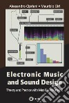 Electronic music and sound design. Vol. 2: Theory and practice with Max 8 libro