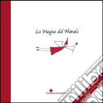 La magia del Natale. Con CD Audio libro