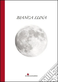 Bianca luna