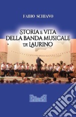 Storia e vita della banda musicale di Laurino