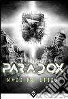 Paradox libro di Spiga Massimo