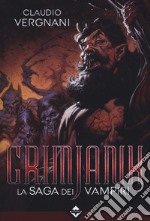 Grimjank. La saga dei vampiri. Vol. 1 libro