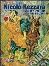 Nicoló Rezzara (1848-1915). Rerum novarum e arte nuova fra '800 e '900  libro