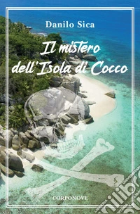 Il mistero dell'isola di Cocco libro