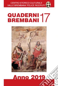 Quaderni brembani (2019). Vol. 17