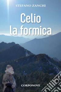 Celio la formica