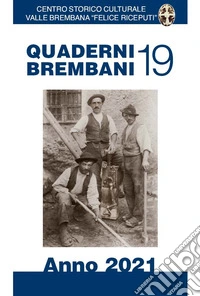 Quaderni brembani (2021). Vol. 19