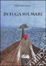 In fuga sul mare libro