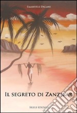 Il segreto di Zanzibar libro