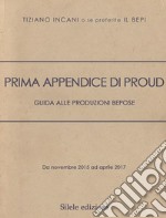 Prima appendice di Proud. Guida alle produzioni Bepose